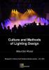 Culture and Methods of Lighting Design